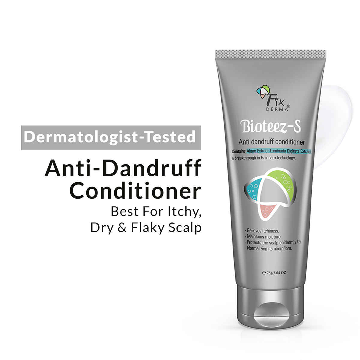 Buy Fixderma Bioteez-S Natural Conditioner For Dry Hair With 1% W/W, Salicylic Acid|Reduces Dandruff, Soothes Itchy Scalp|Reduces Hair Frizz, Paraben & Sulphate Free, Makes Shiny & Soft Hair 75 ml, (Pack of 1) - Purplle