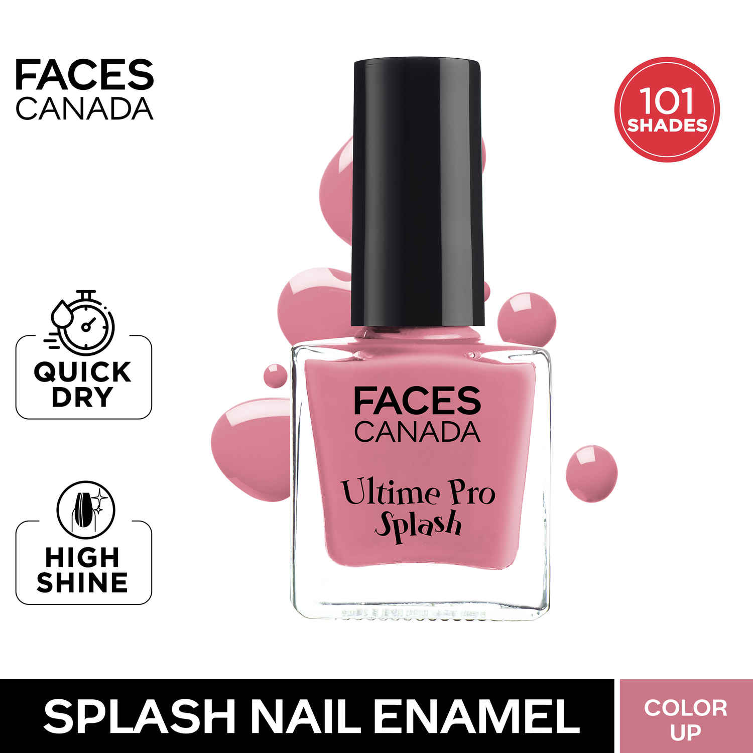 Buy FACES CANADA Ultime Pro Splash Nail Enamel - Color Up 34 (8ml) | Quick Drying | Glossy Finish | Long Lasting | No Chip Formula | High Shine Nail Polish For Women | No Harmful Chemicals - Purplle