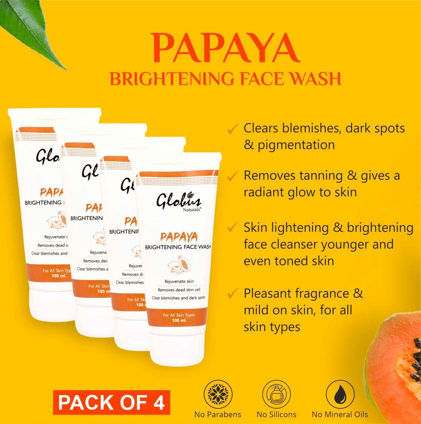 Buy Globus Naturals Papaya Brightening Face Wash, 100Gm (Pack Of 4) - Purplle