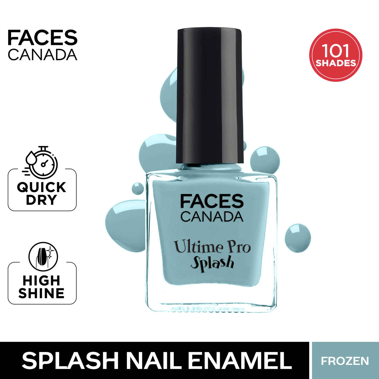 Buy FACES CANADA Ultime Pro Splash Nail Enamel - Frozen 40 (8 ml) | Quick Drying | Glossy Finish | Long Lasting | No Chip Formula | High Shine Nail Polish For Women | No Harmful Chemicals - Purplle