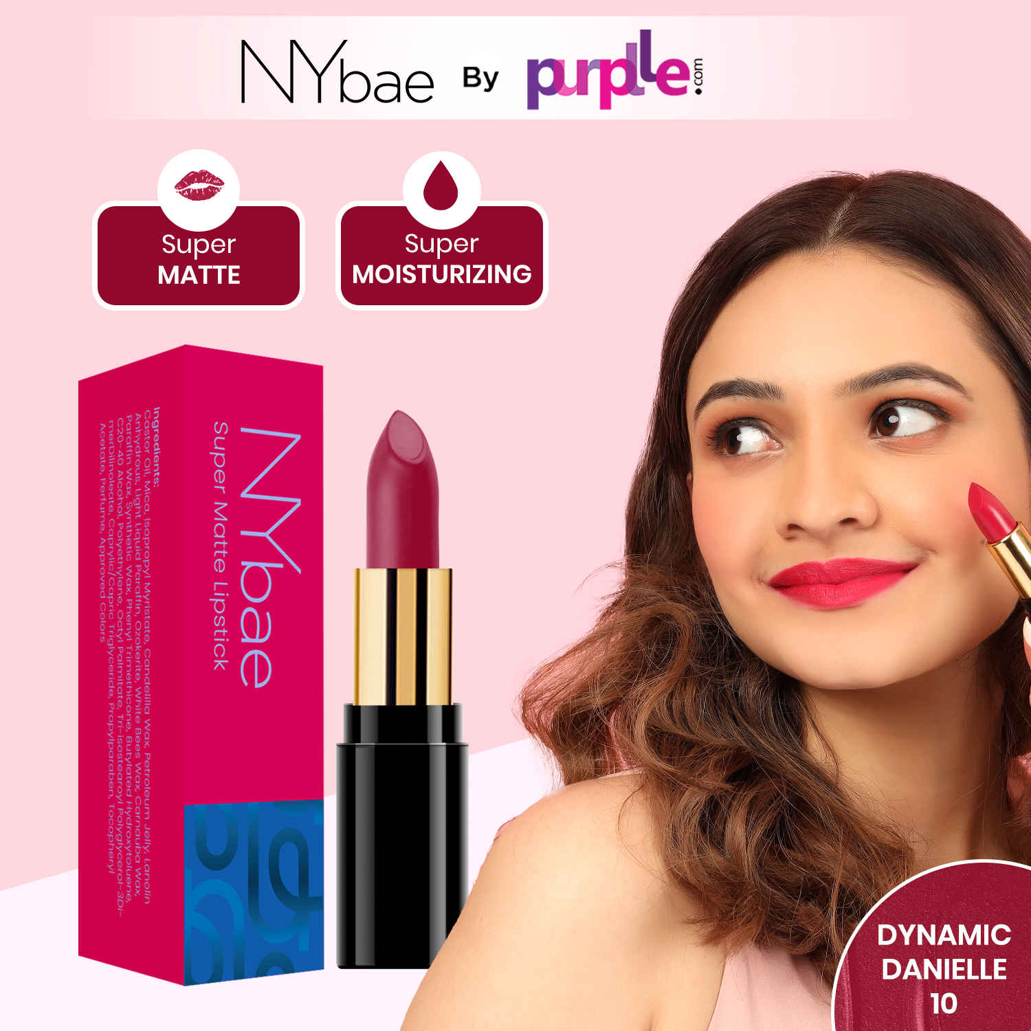 Buy NY Bae Super Matte Lipstick - Dynamic Danielle 10 (4.2 gm) | Pink | Loaded With Vitamin E | Rich Colour | Long lasting | Smudgeproof | Vegan - Purplle