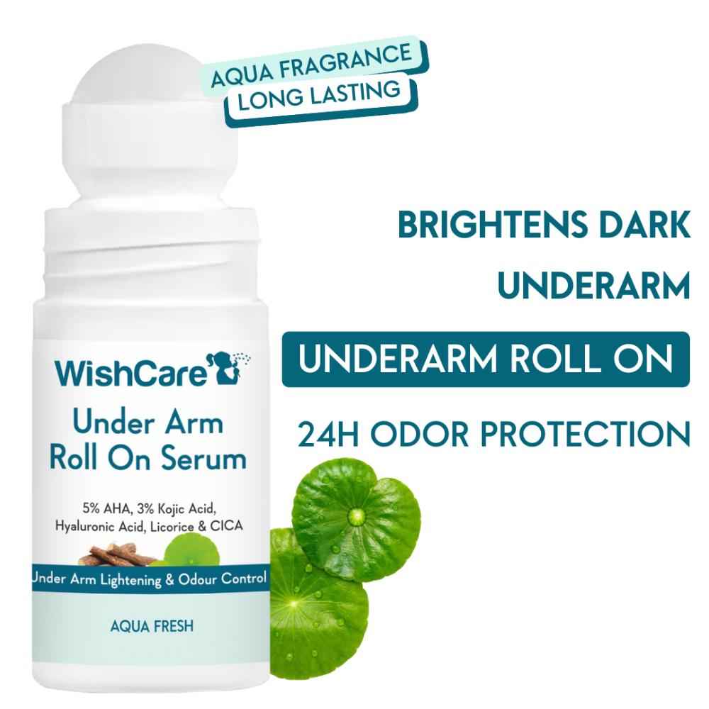 Buy WishCare Under Arm Roll On Serum for Under Arm Lightening, Treats Pigmentation & Controls Odour- 5% AHA, 3% Kojic Acid, Hyaluronic Acid, Acid Licorice & CICA- Aqua Fresh - 50 ml - Purplle