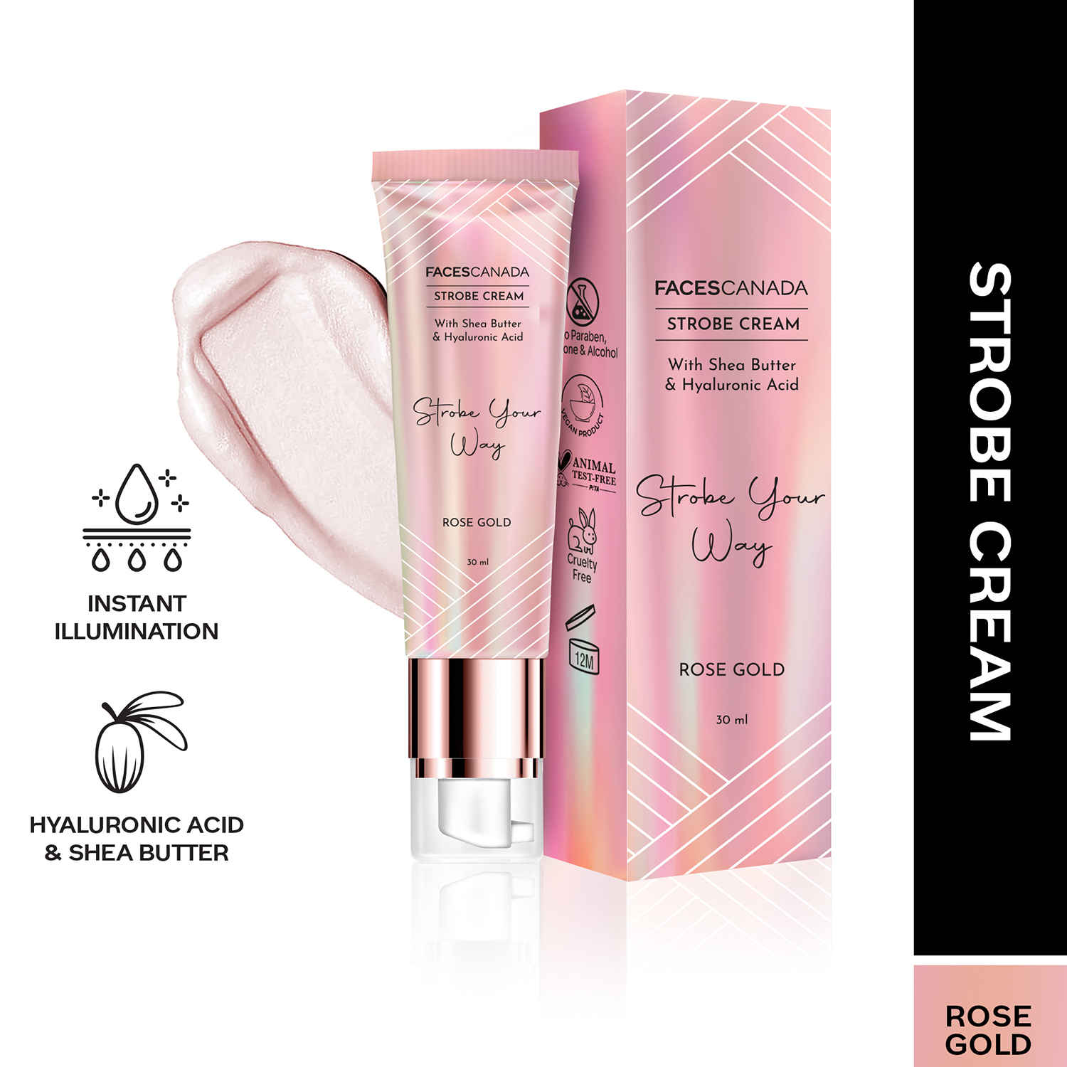 Buy Faces Canada Strobe Cream I Hyaluronic Acid I Shea Butter I Instant Hydration I Flawless Radiance I Anti-ageing I Alcohol-Free I Vegan I Rose-gold 30 gm - Purplle