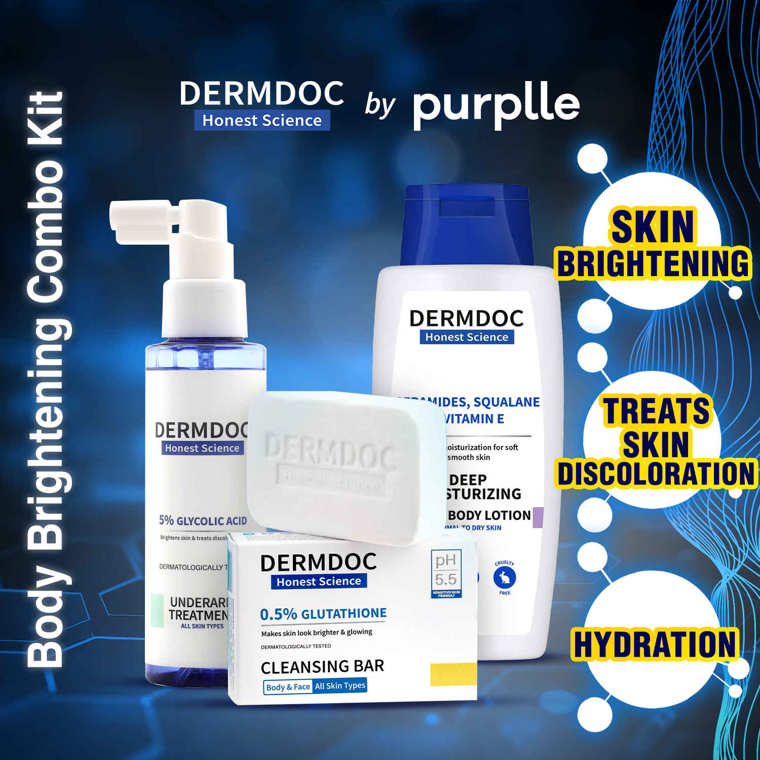 Buy DERMDOC by Purplle Body Brightening Combo Kit with 5% Glycolic Acid Under Arm Treatment (100 ml) | 0.5% Glutathione Cleansing Bar (75 gm) | Ceramides Squalane & Vitamin E Deep Moisturising Creme Body Lotion (200 ml) - Purplle
