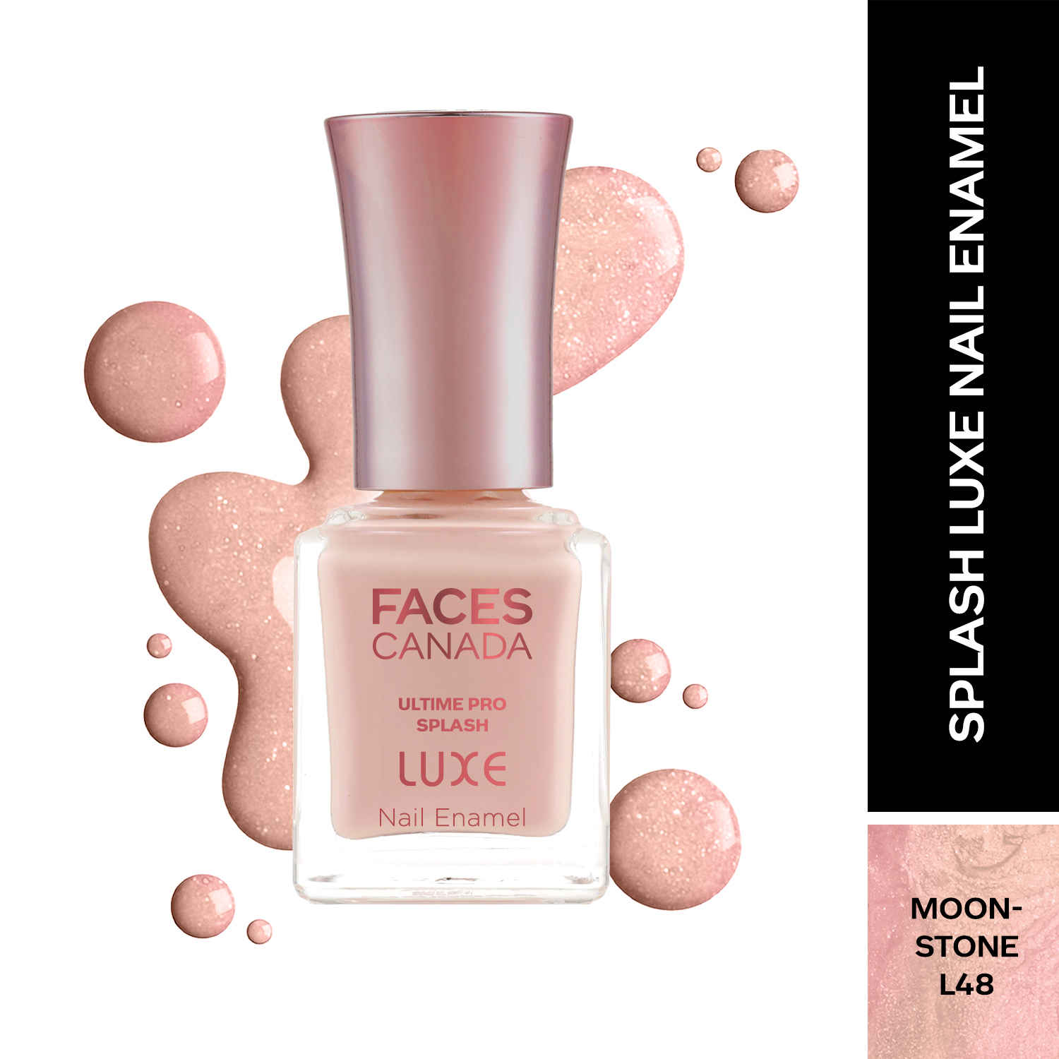 Buy FACES CANADA Ultime Pro Splash Luxe Nail Enamel - Moonstone (L48), 12 ml | Glossy Finish | Quick Drying | Long Lasting | High Shine | Chip Defiant | Even-Finish | Vegan | Non-Toxic | Ethanol-Free - Purplle