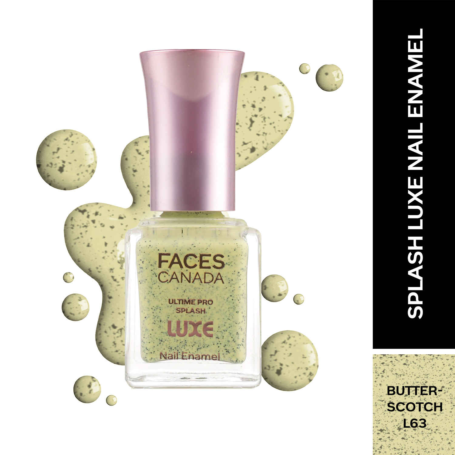 Buy FACES CANADA Ultime Pro Splash Luxe Nail Enamel - Butterscotch (L63), 12 ml | Glossy Finish | Quick Drying | Long Lasting | High Shine | Chip Defiant | Even-Finish | Vegan | Non-Toxic | Ethanol-Free - Purplle