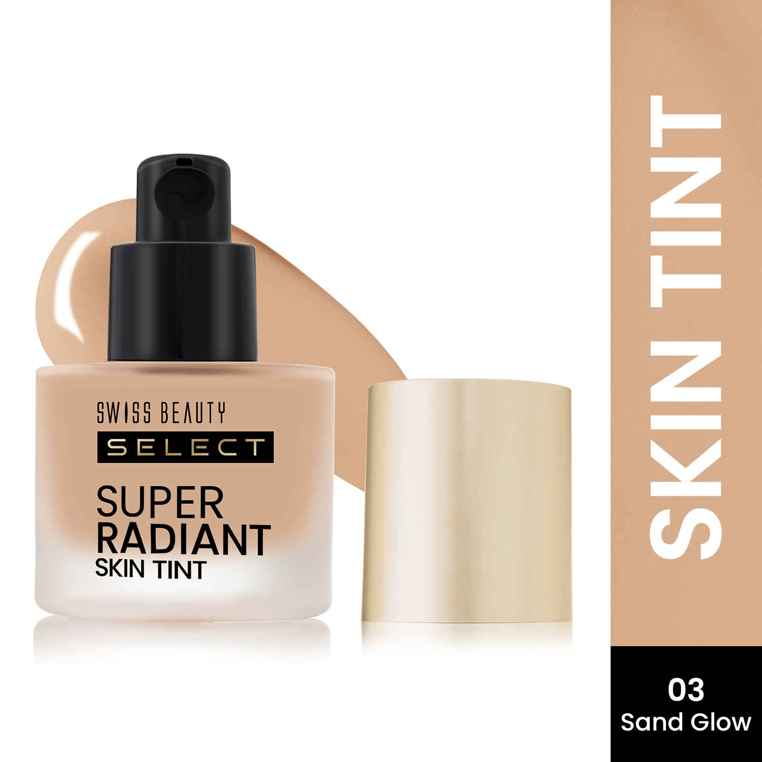 Buy Swiss Beauty Select Super Radiant Skin Tint Foundation for Face Makeup| Medium Coverage |Easy Blendable |Long Lasting | With Hyaluronic Acid and Glycerin 3 Sand Glow| 30 gm - Purplle