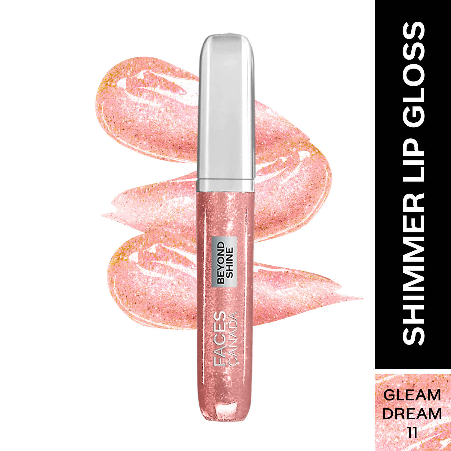 Buy FACES CANADA Beyond Shine Lip Gloss - Gleam Dream 11, 3.8 ml | Lightweight Non-Sticky Luxurious Texture For Glossy Lips | Shimmer Finish | Instant Shine | Fuller, Supple & Plump Lips | 24HR Hydration - Purplle