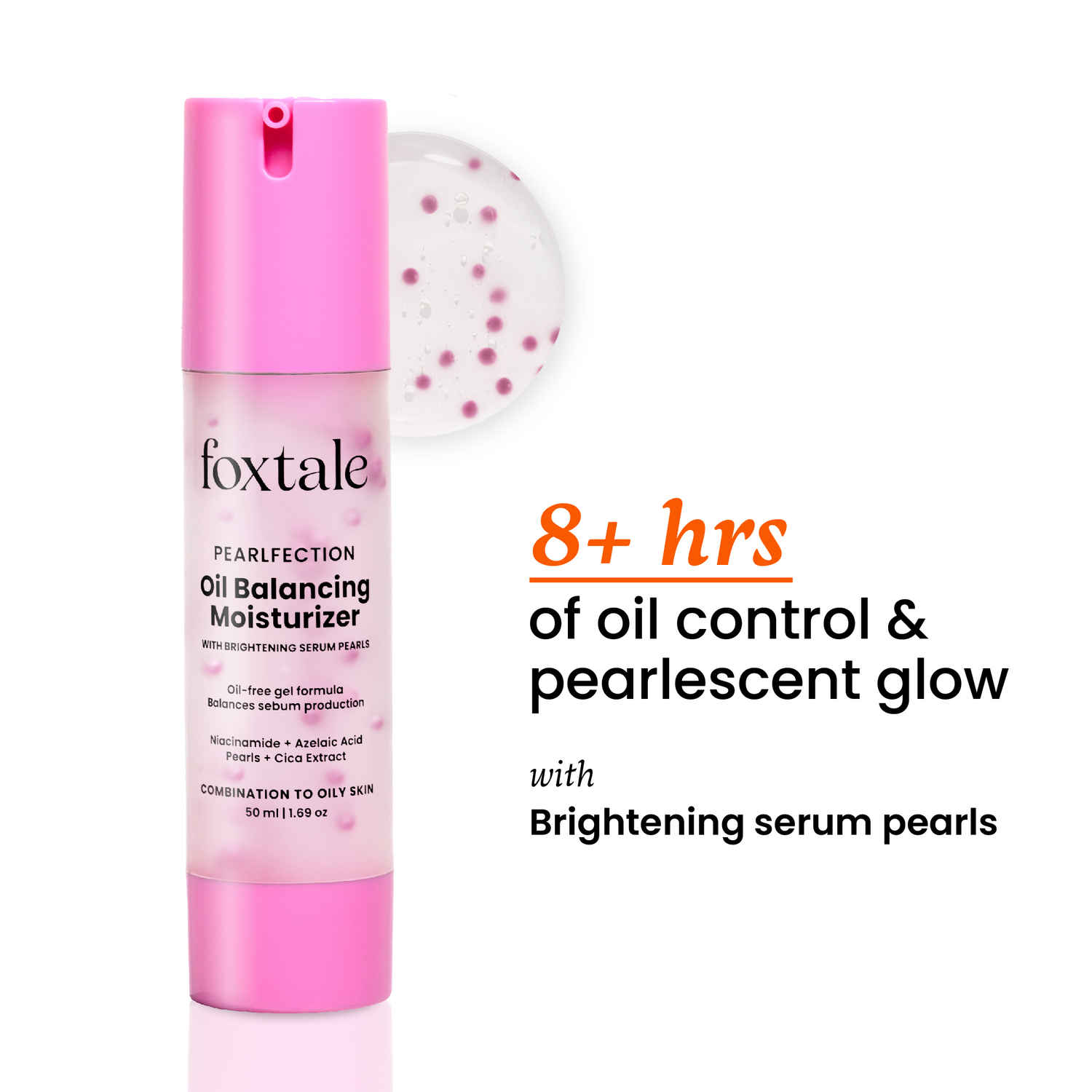 Buy Foxtale Oil Balancing Moisturizer | Oil-Free, Lightweight, Brightens skin & gives 8+ Hours Hydration 50 ml - Purplle