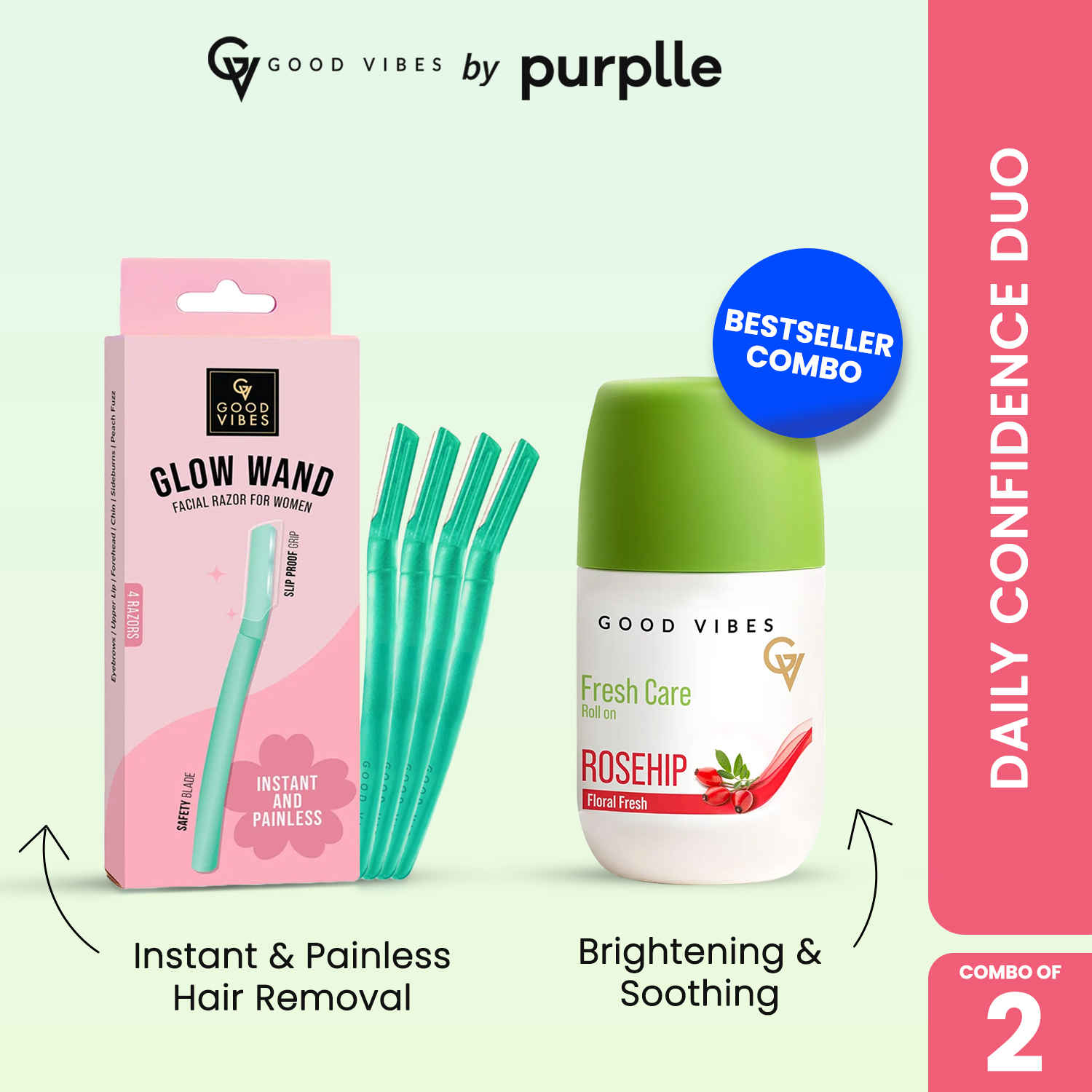 Buy Good Vibes Daily Confidence Duo (Combo of 2) | Glow Wand Facial Razor (Pack of 4) | Fresh Care Rosehip Underarm Roll On (Floral Fresh) (50 ml) - Purplle