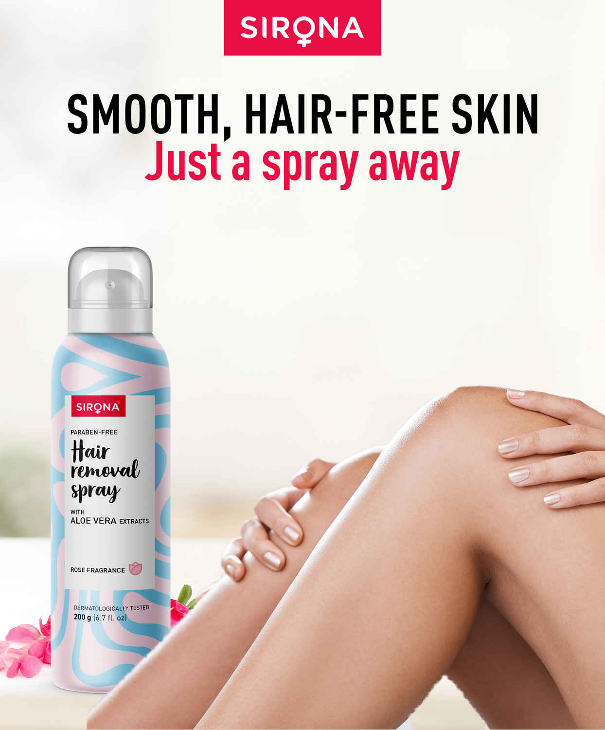 Buy Sirona Hair Removal Spray Foam with Aloe Vera Extracts and Rose Fragrance | For Legs, Arms & Underarms | Removes Hair in 10 Minutes | Parabens Free | Dermatologically Tested | 200 ml - Purplle