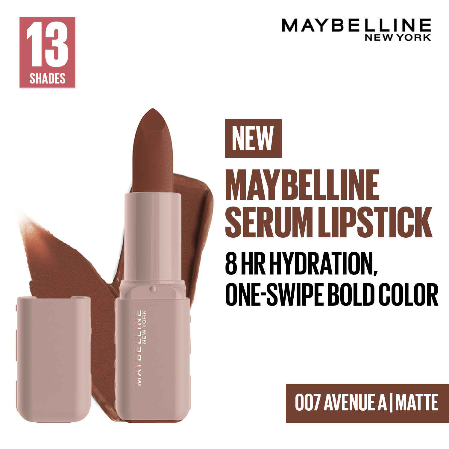 Buy Maybelline New York Serum Lipstick (Matte) 8HR Weightless Hydration, One-Swipe Bold Color, Brown - 007 Avenue A, 4.2 gm - Purplle