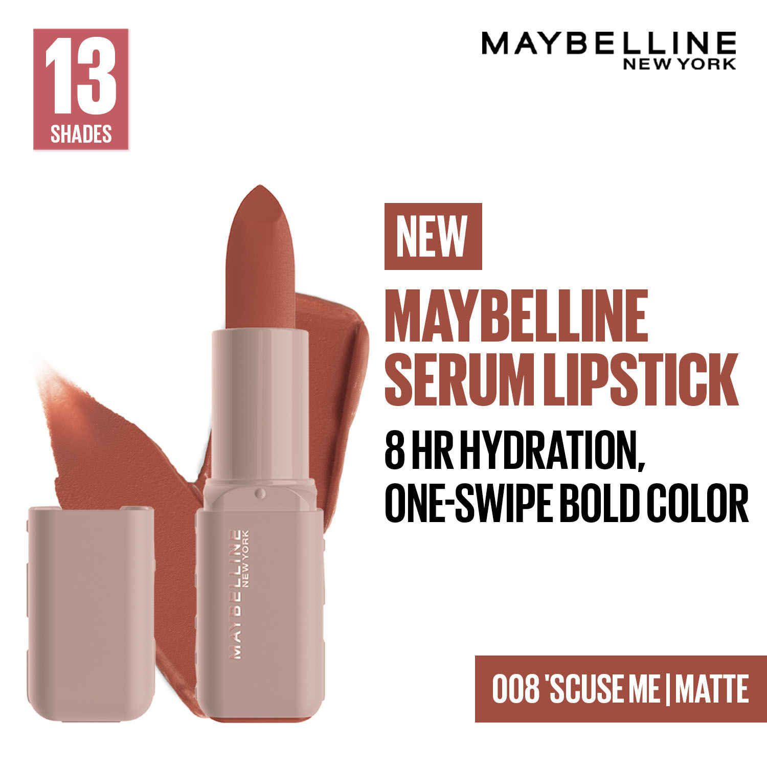 Buy Maybelline New York Serum Lipstick (Matte) 8HR Weightless Hydration, One-Swipe Bold Color, Brown - 008 'Scuse Me, 4.2 gm - Purplle