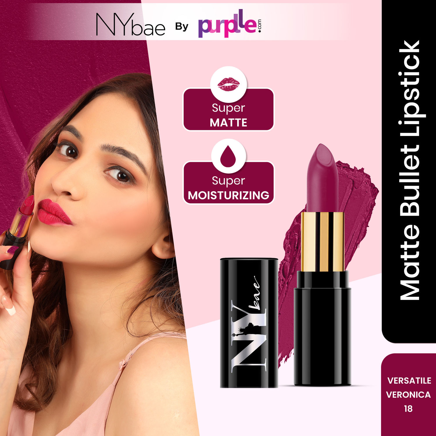Buy NY Bae Super Matte Lipstick - Versatile Veronica 18 (4.2 g) | Purple | Matte Finish | Enriched with Vitamin E | Rich Colour Payoff | Nourishing | Long lasting | Smudgeproof | Vegan | Cruelty & Paraben Free - Purplle