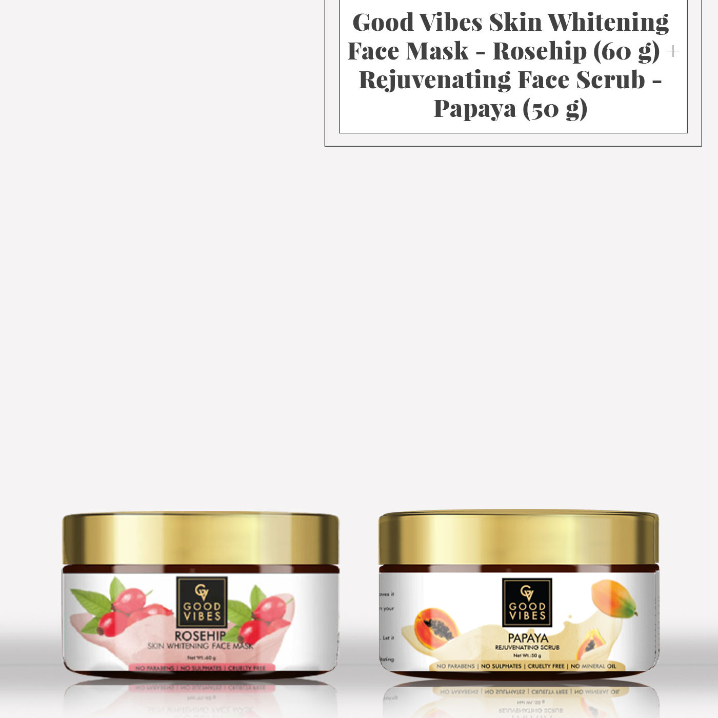 Buy Good Vibes Skin Whitening Face Mask - Rosehip (60 g) + Rejuvenating Face Scrub - Papaya (50 g) - Purplle