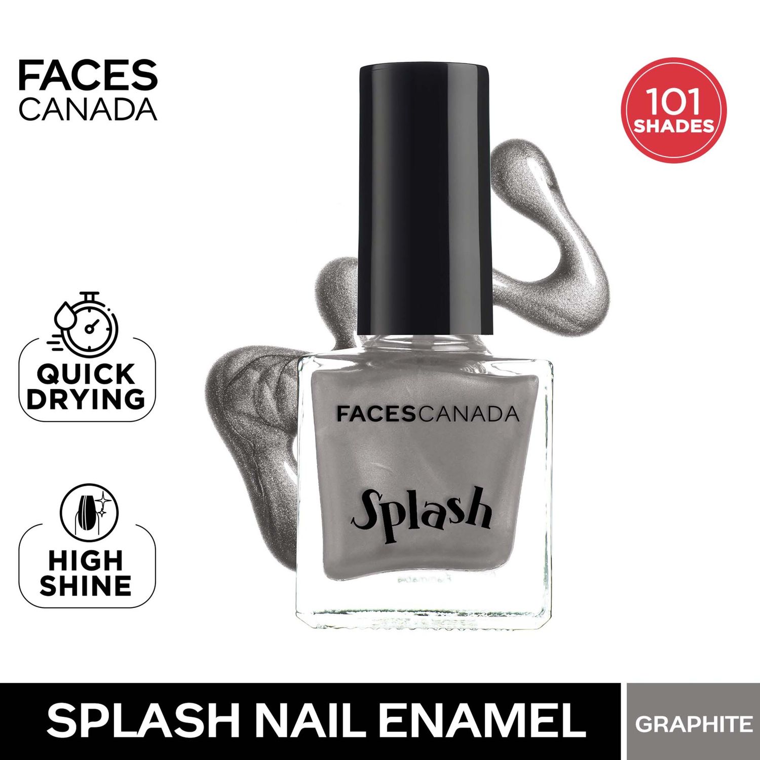 Buy Faces Canada Splash Nail Enamel | Fast Dry | High Shine | Long Lasting | No Chip Formula | No Harmful Chemicals | Shade - Graphite 9ml - Purplle