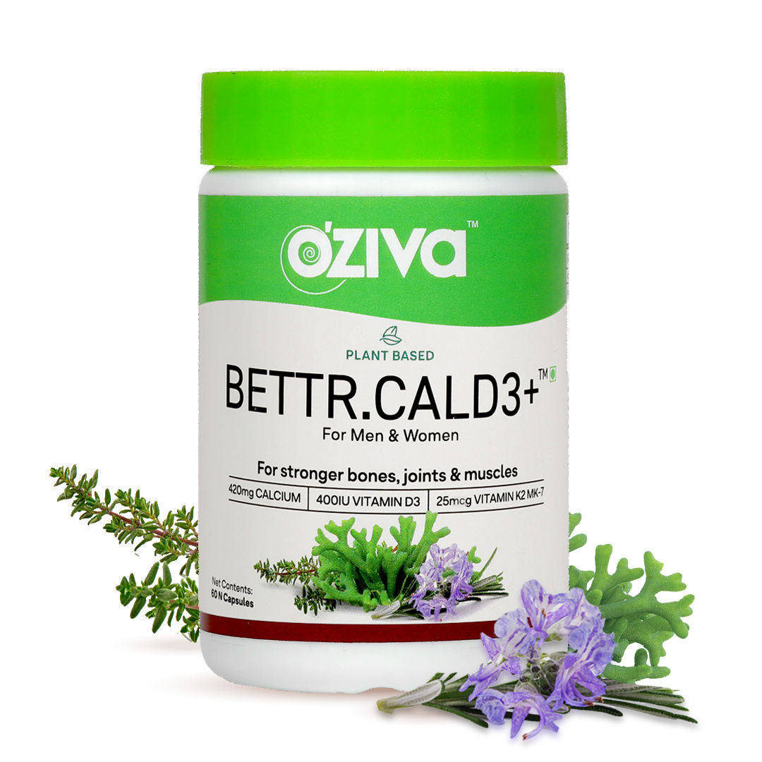 Buy OZiva Bettr.CalD3+ (with Plant-Based Calcium, Vitamin D3 and Vitamin K2) for Stronger Bones, Joints & Muscles, 60 capsules - Purplle