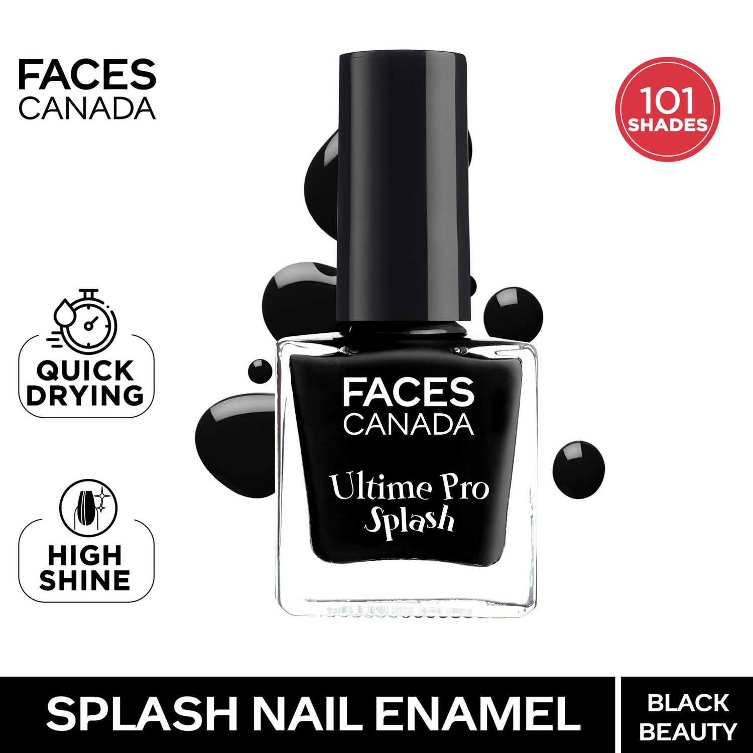 Buy FACES CANADA Ultime Pro Splash Nail Enamel - Black Beauty 15 (8ml) | Quick Drying | Glossy Finish | Long Lasting | No Chip Formula | High Shine Nail Polish For Women | No Harmful Chemicals - Purplle