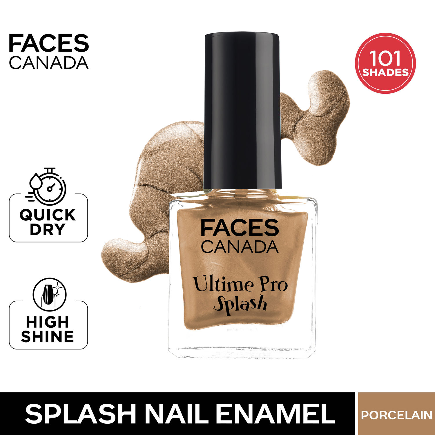 Buy FACES CANADA Ultime Pro Splash Nail Enamel - Porcelain 144 (8ml) | Quick Drying | Glossy Finish | Long Lasting | No Chip Formula | High Shine Nail Polish For Women | No Harmful Chemicals - Purplle