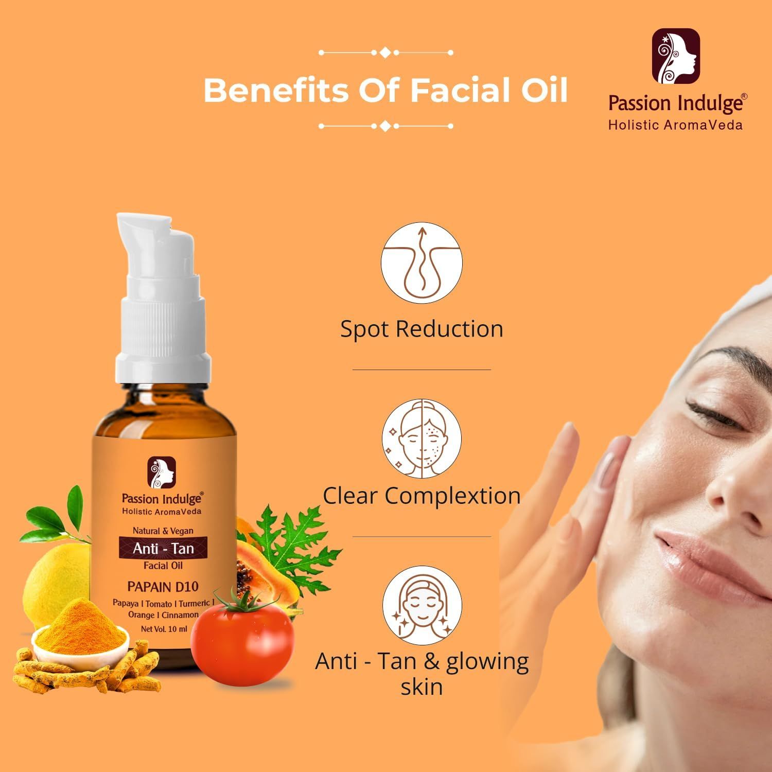 Buy Passion Indulge Papain D10 Facial Oil for Tan Removal Online Purplle