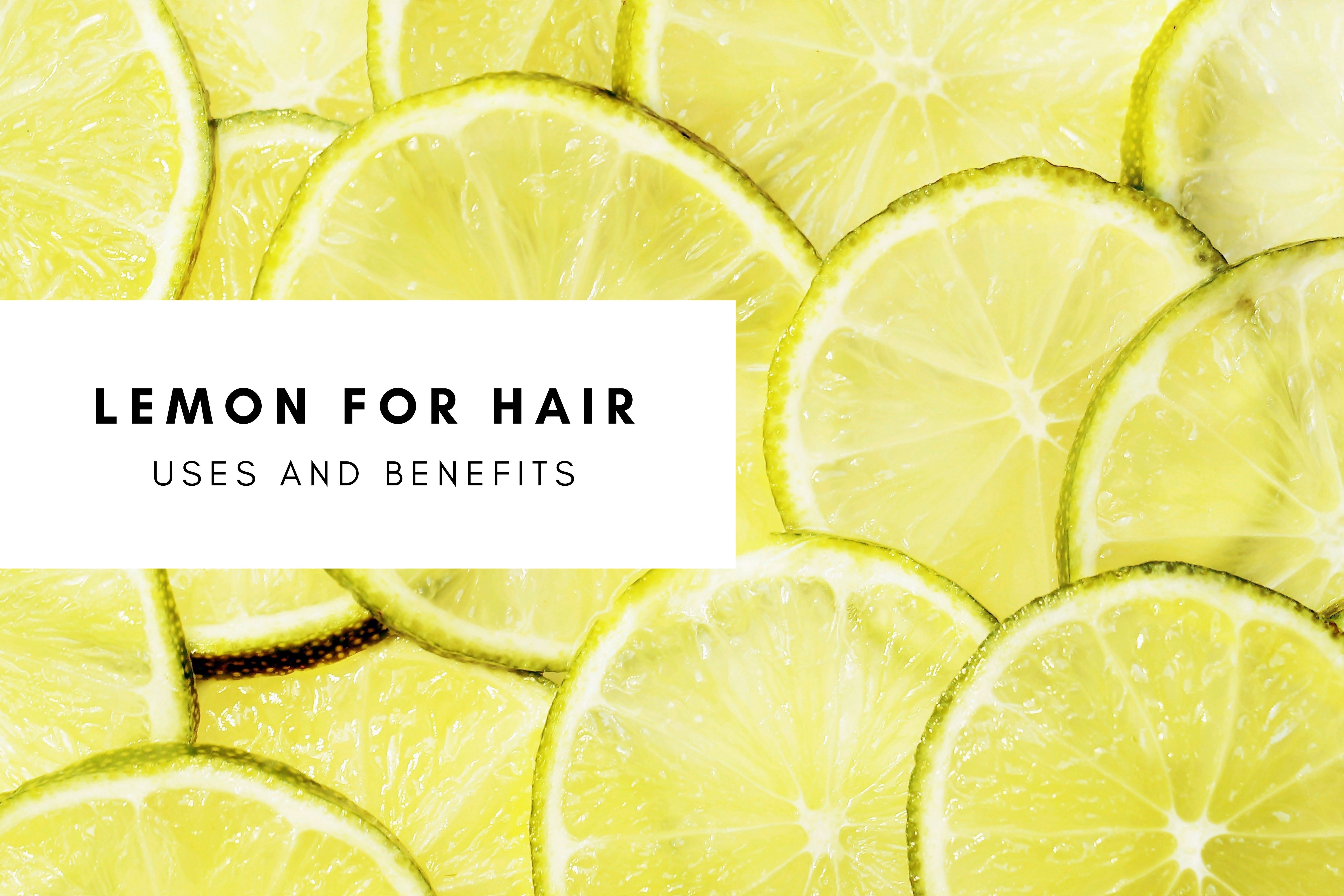 Is Lemon Good for Hair- A Detailed Overview - Purplle