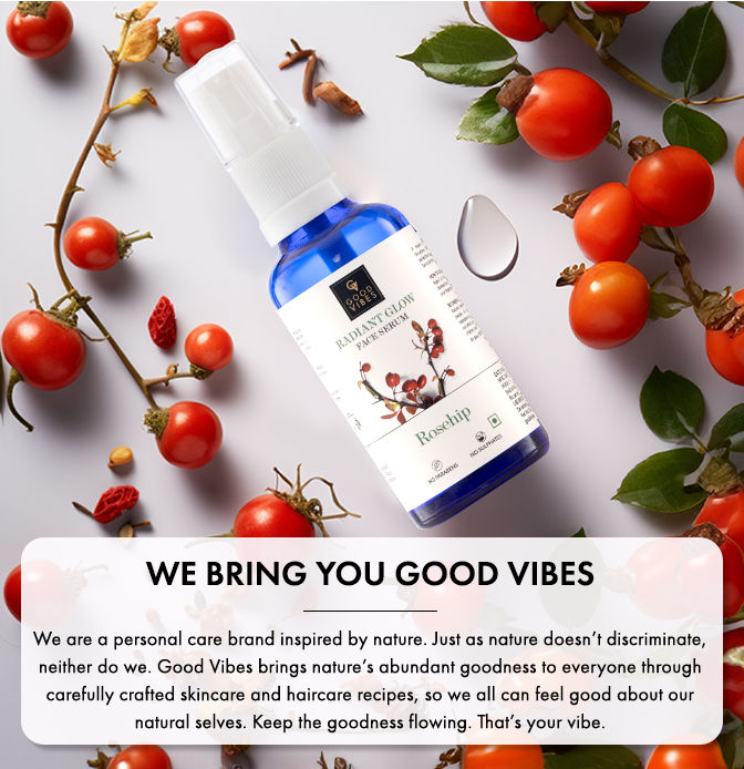 Good Vibes Rose Hip Radiant Glow Face Serum (50 ml)