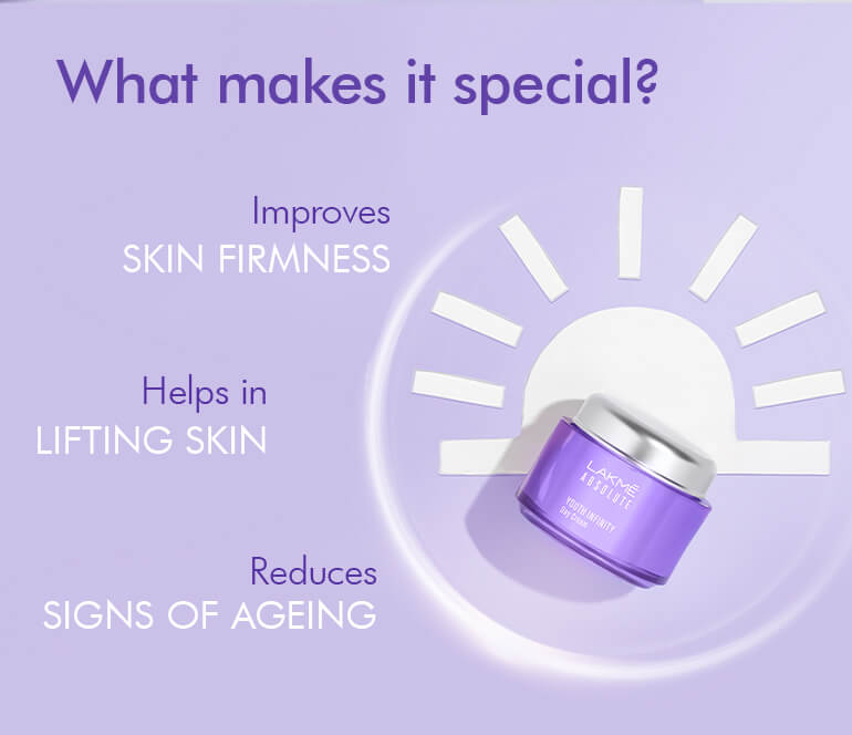 Lakme Youth Infinity Day Cream helps lift, firm and brightens the skin.