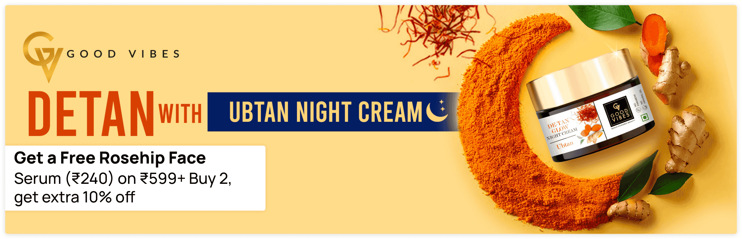 https://media6.ppl-media.com/tr:dpr-2,dpr-2/mediafiles/ecomm/misc/1746773223_gv_ubtan-night-cream-new-banner-copy-1_1440x544-1.png