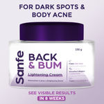 Sanfe Back & Bum Cream for Dark Spots and Body Acne | Glycolic Acid, Lactic Acid & Urea | 11% AHA & Maximum Exfoliation | Remove Dead Skin for Women | 100 gm