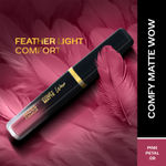 FACES CANADA Comfy Matte Wow Liquid Lipstick Pink Petal 09, (3.8 ml) | One Swipe Application | Highly Pigmented | Comfortable Wear | Glides Smoothly | Long Lasting | Transferproof
