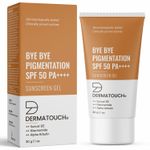 Dermatouch BYE BYE PIGMENTATION SUNSCREEN| SPF 50 PA++++ | FOR ALL SKIN TYPES | NO WHITE CAST | 30 gm