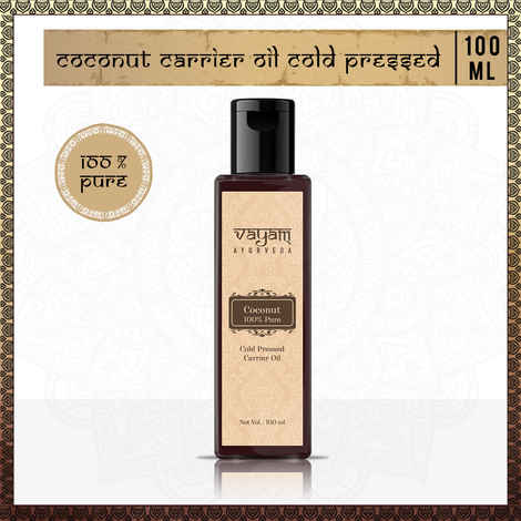 Buy Vayam Ayurveda 100% Pure Coconut Coldpressed Carrier Oil (100 ml)| Ayurvedic | Natural | Herbal | Pure | Sulphate free | Paraben Free - Purplle