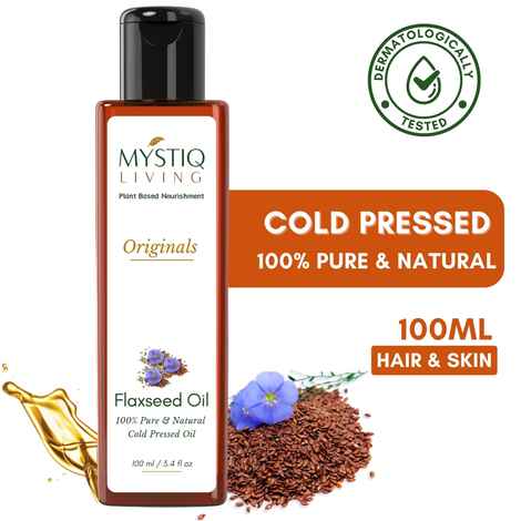 Mystiq Living Flax seed Oil (100 ml) Cold Pressed | Flax Seed | Massage Oil | Flax seeds For Hair | Flaxseed Oil | For Hair, Skin & Body | 100% Pure and Natural
