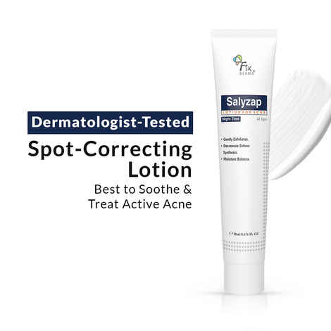 Buy Fixderma Salyzap Lotion Night Time, With Salicylic Acid Helps In Moisture Balance, For Acne Scars, Pimples, Unclogs Pores, Exfoliator, Soothes Redness, Suitable For Oily And Acne-Prone Skin, 20ml - Purplle