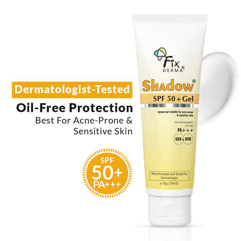 Buy Fixderma Shadow Sunscreen SPF 50+ Gel For Unisex,Sunscreen For Oily Skin,Sun Screen Protector SPF 50,Broad Spectrum Sunscreen For Uva & Uvb Protection,| Non Greasy & Water Resistant - 75 gm - Purplle
