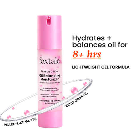 Buy Foxtale Oil Balancing Moisturizer | Oil-Free, Lightweight, Brightens skin & gives 8+ Hours Hydration 50 ml - Purplle
