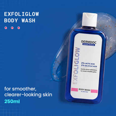 Buy DERMDOC ExfoliGlow Body Wash with 2% Lactic Acid (AHA) & 1% Salicylic Acid (BHA) | Gently Exfoliates | Clears Clogged Pores | Removes Dead Skin | Fades Dark Spots | Hydrates | Smoothens Texture | Brightens & Refreshes Skin 250 ml - Purplle