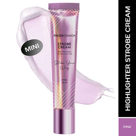 Buy FACES CANADA Strobe Cream Mini- Pink, 18 ml | Primer + Highlighter + Moisturizer | Shea Butter & Hyaluronic Acid | Intense Hydration | Flawless Radiant Dewy Skin | Illuminating & Glowing Makeup Base - Purplle