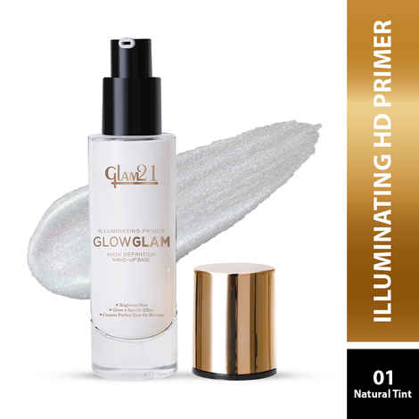Buy Glam21 Glow Glam Illuminating Primer High Definition Make Up Base 30 ml (FP3004-Natural Tint) - Purplle