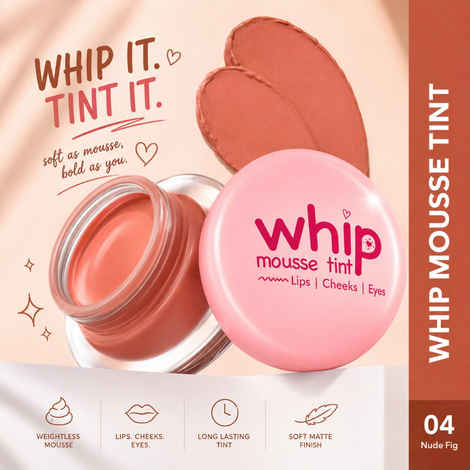 Buy Glam 21 Whip Mousse Tint 3-in-1 Lip, Cheeks & Eyes | Infused with Vitamin E, Jojoba Oil & Shea Butter | Waterproof & Long Stay | Travel-Friendly & Highly Pigmented | 4 gm Nude Fig-04 - Purplle