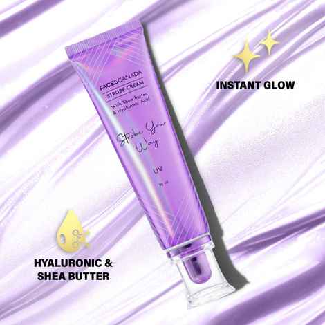 Buy FACES CANADA Strobe Cream - UV, 30 ml | Primer + Highlighter + Moisturizer | Shea Butter & Hyaluronic Acid | Intense Hydration | Flawless Radiant Dewy Skin | Illuminating & Glowing Makeup Base - Purplle