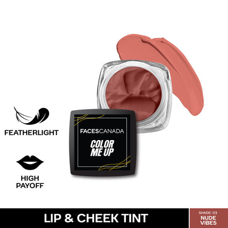 Buy FACES CANADA Color Me Up Lip & Cheek Tint - Nude Vibes, 3 gm | Feather-Light Creamy Texture | High Payoff | Smooth Natural Finish | Buildable Coverage & Color | Blends Easily | With Pomegranate Seed Oil-Purplle