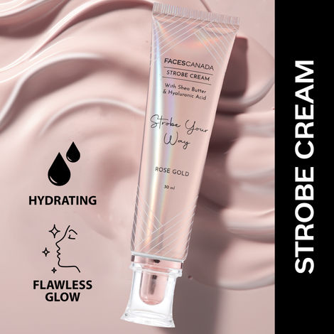 Buy FACES CANADA Strobe Cream - Rose Gold, 30ml | With Shea Butter & Hyaluronic Acid | Intense Hydration | Dewy Skin | Illuminating & Glowing Makeup Base-Purplle