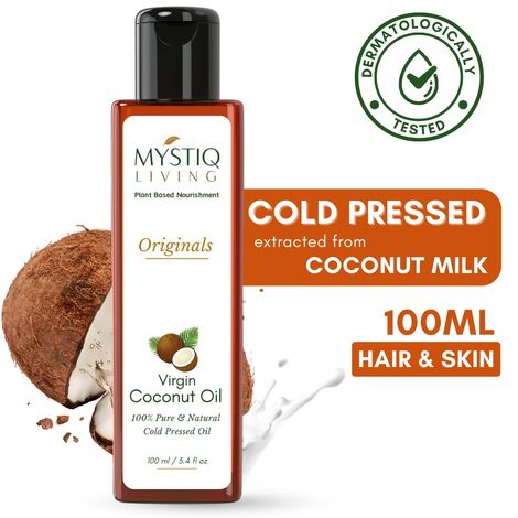 Buy Mystiq Living Coconut Oil, Cold Pressed Extra Virgin Coconut Oil For Hair, Skin, Baby Massage & Body Massage, Hair Oil - 100 ml-Purplle