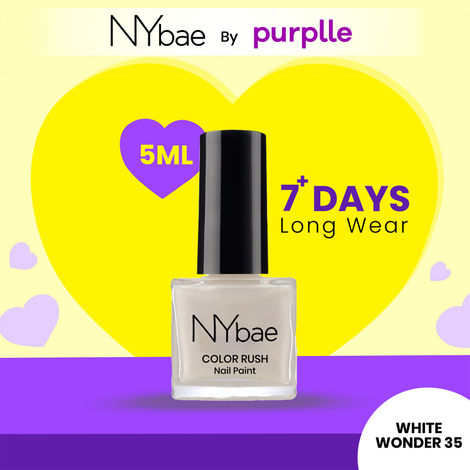 Buy NY Bae Color Rush Nail Paint - White Wonder 35 (5 ml) | Chip Resistant | Long Lasting | Quick Dry | Gel Nail Polish-Purplle