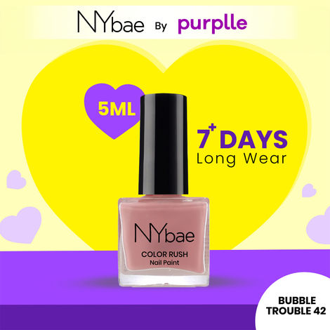 Buy NY Bae Color Rush Nail Paint - Bubble Trouble 42 (5 ml) | Chip Resistant | Long Lasting | Quick Dry | Gel Nail Polish-Purplle
