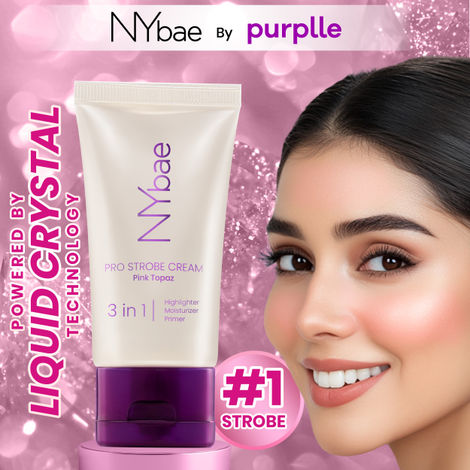 Buy NY Bae PRO Strobe Cream - Pink Topaz (30 gm) | Primer + Highlighter + Moisturizer | Dewy Makeup | Glowing Korean Skin | Value Pack | Best Suited For Normal To Dry Skin-Purplle