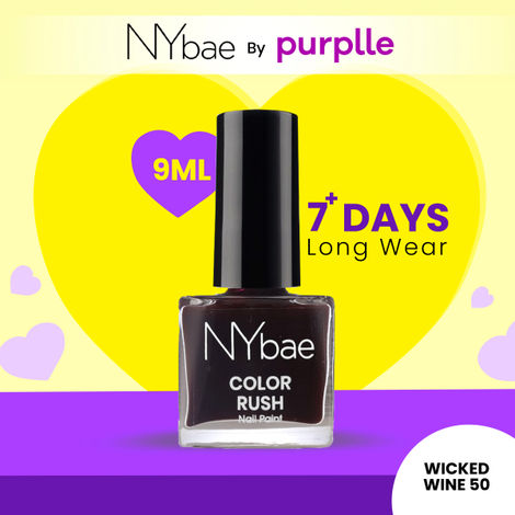 Buy NY Bae Color Rush Nail Paint - Wicked Wine 50 (9 ml) | Chip Resistant | Long Lasting | Quick Dry | Gel Nail Polish - Wicked Wine 50-Purplle