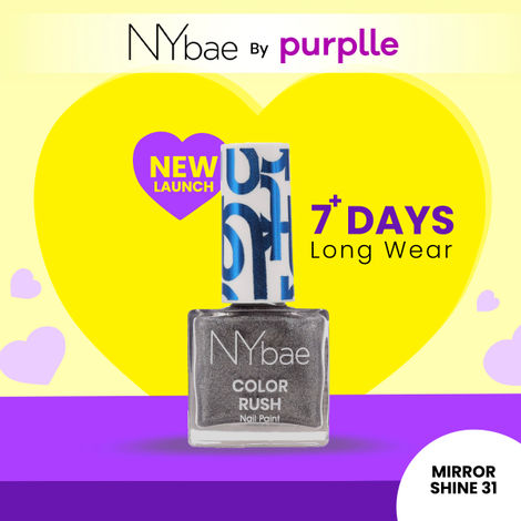 Buy NY Bae Color Rush Nail Paint - Mirror Shine 31 (5.6 ml) | Chip Resistant | Long Lasting | Quick Dry | Gel Nail Polish-Purplle
