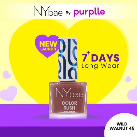 Buy NY Bae Color Rush Nail Paint - Wild Walnut 45 (5.6 ml) | Chip Resistant | Long Lasting | Quick Dry | Gel Nail Polish-Purplle